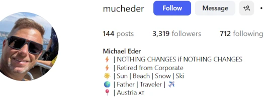 Instagramprofilen mucheder, Michael Eder, Österrike